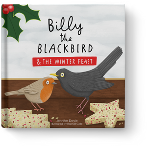 Billy the Blackbird & the Winter Feast - NEW!